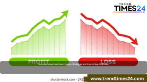 Business Growth and Loss: Causes, Strategies, and How to Stay Profitable